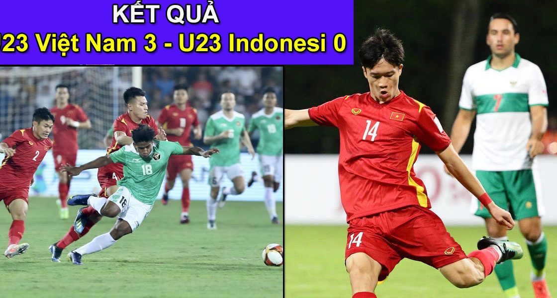 Kết quả U23 Việt Nam đại thắng U23 Indonesia SEA Games 31