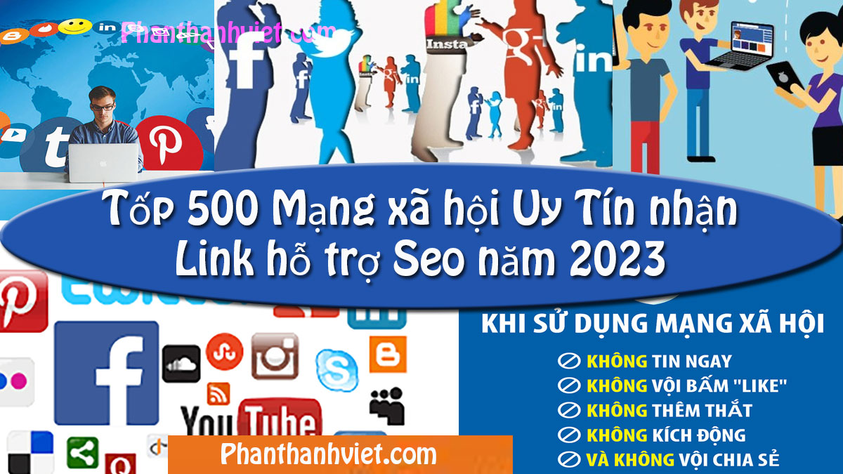 Tốp 500 Mạng xã hội Uy Tín nhận Link hỗ trợ Seo năm 2023